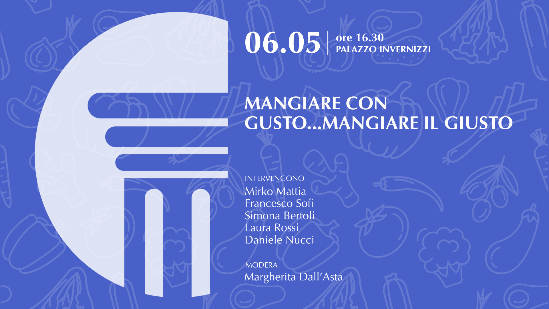 Mangiare con gusto… mangiare il giusto. Un confronto aperto e multidisciplinare